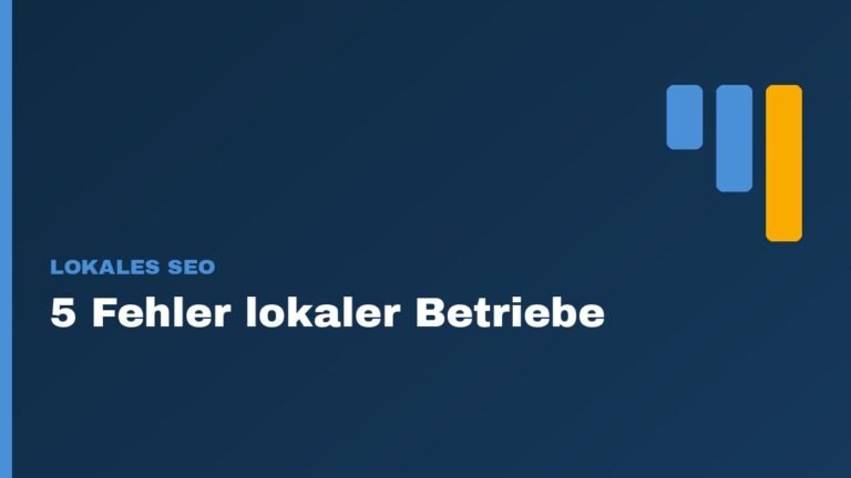 5 Fehler, die lokale Betriebe bei Google machen 1